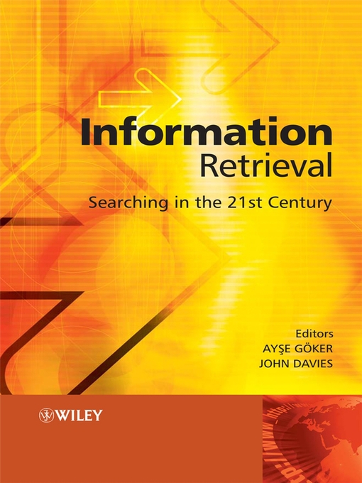 Title details for Information Retrieval by Ayse Goker - Wait list